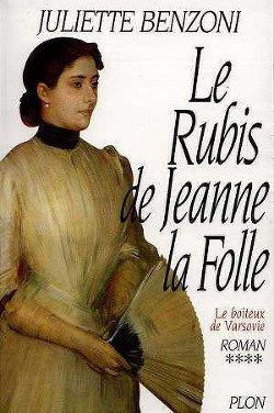 Книга Le rubis de Jeanne la Folle