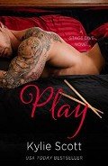 Читать онлайн книгу Play автор Scott Kylie Книга Play