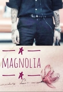 Книга Магнолии (СИ)