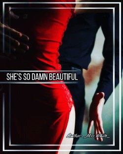 Читать онлайн книгу She's so damn beautiful (СИ) автор Книга She's so damn beautiful (СИ)