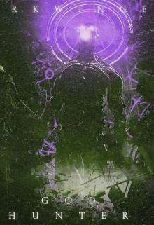 Книга Охотник на богов. Начало (СИ)