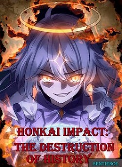 Книга Honkai Impact: Разрушение истории (СИ)