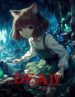 Книга Снова мёртв. Том 1 (СИ)
